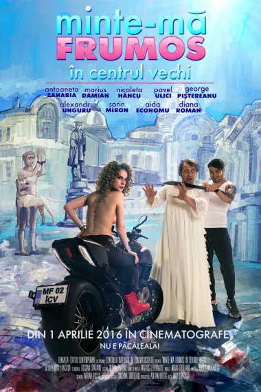 Minte-ma frumos în Centrul Vechi 下载