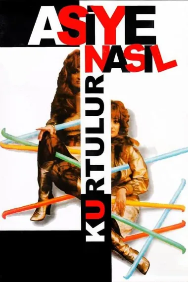 Asiye nasil kurtulur? 下载