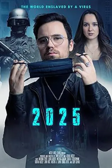 2025：被病毒奴役的世界 下载
