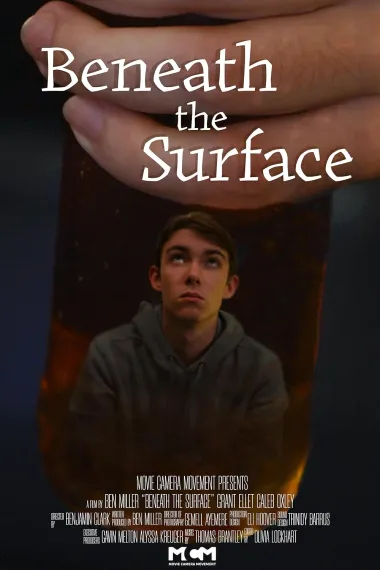 Beneath the Surface, A Benjamin Scott Miller Film 下载