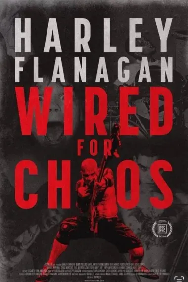 Harley Flanagan: Wired for Chaos 2160P 4K 下载